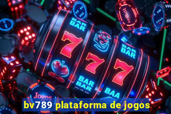 bv789 plataforma de jogos